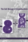 Image for The cell biology of cyanobacteria