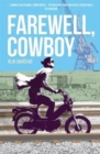 Image for Farewell, cowboy