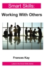 Image for Working With Others - Smart Skills