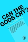 Image for Can the Gods Cry?