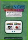 Image for Carbs &amp; Cals &amp; Protein &amp; Fat : Weight Management Teaching Presentation for Healthcare Professionals