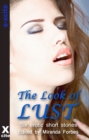 Image for The Look of Lust : A collection of six erotic stories
