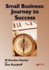 Image for Small Business: Journey to Success: Handbook for Small Businesses