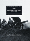 Image for The Eastern Front, 1914-1920: from Tannenberg to the Russo-Polish War