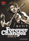 Image for Forever Changes: Arthur Lee &amp; The Book Of Love