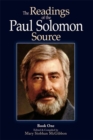 Image for Readings of the Paul Solomon Source - Book 1.