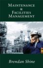 Image for Maintenance ; Facilities Management.
