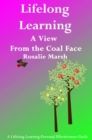 Image for Lifelong Learning: a view from the coal face