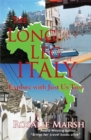 Image for The long leg of Italy: explore with just us two