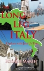Image for The long leg of Italy  : explore with just us two