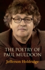 Image for The poetry of Paul Muldoon