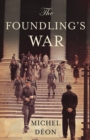 Image for The foundling&#39;s war