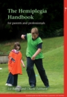 Image for The hemiplegia handbook for parents and professionals