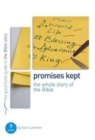 Image for Promises Kept: Bible Overview
