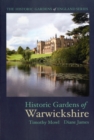 Image for Historic Gardens of Warwickshire