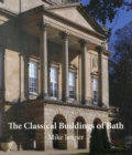 Image for The Classical Buildings of Bath