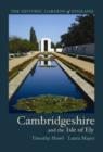 Image for Historic Gardens of Cambridgeshire : and the Isle of Ely