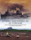Image for Living and dying at Auldhame, East Lothian  : the excavation of an Anglian monastic settlement and medieval parish church