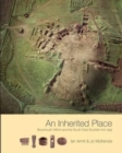 Image for An inherited place  : Broxmouth Hillfort and the south-east Scottish Iron Age