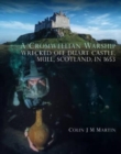 Image for A Cromwellian Warship Wrecked off Duart Castle, Mull, Scotland, in 1653