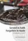 Image for Served In Faith : The Autobiography of a Number