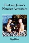 Image for Paul and James&#39;s Naturist Adventure