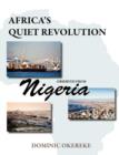 Image for Africa&#39;s Quiet Revolution Observed from Nigeria