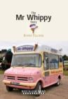 Image for The Mr Whippy Story