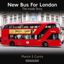Image for New bus for London  : the inside story
