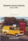 Image for Telephone Service Vehicles Since 1906