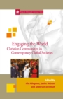 Image for Engaging the world: Christian communities in contemporary global societies : volume 21