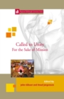 Image for Called to unity for the sake of mission : volume 25