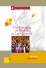 Image for The reshaping of mission in Latin America
