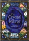 Image for The crystal mirror and other stories