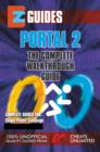 Image for Portal 2: The Complete Walkthrough guide - Single player