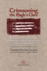 Image for Crimsoning the eagle&#39;s claw: the Viking poems of Rognvaldr Kali Kolsson, Earl of Orkney