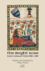 Image for The Bright Rose: Early German Verse 800-1250