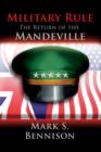 Image for Military rule: the return of the Mandeville