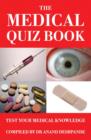 Image for The Medical Quiz Book: Test Your Medical Knowledge