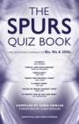 Image for The Spurs Quiz Book: Covering the 80s, 90s and 2000s