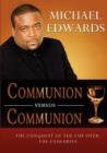Image for Communion Versus Communion