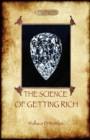 Image for The Science of Getting Rich : A Guide to Personal Prosperity Through the Law of Attraction (Aziloth Books)