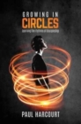 Image for Growing in Circles : Learning the Rhythms of Discipleship