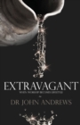 Image for Extravagant : When Worship Becomes Lifestyle
