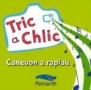 Image for Tric a Chlic: Caneuon a Rapiau