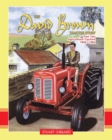 Image for The David Brown Tractor Story: Part 2