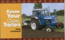 Image for Know Your Classic Tractors
