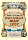 Image for Bradshaw&#39;s Railway Folded Map 1907