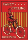 Image for Fancy Cycling, 1901 : An Edwardian Guide