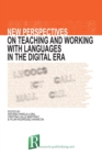 Image for New Perspectives on Teaching and Working with Languages in the Digital Era